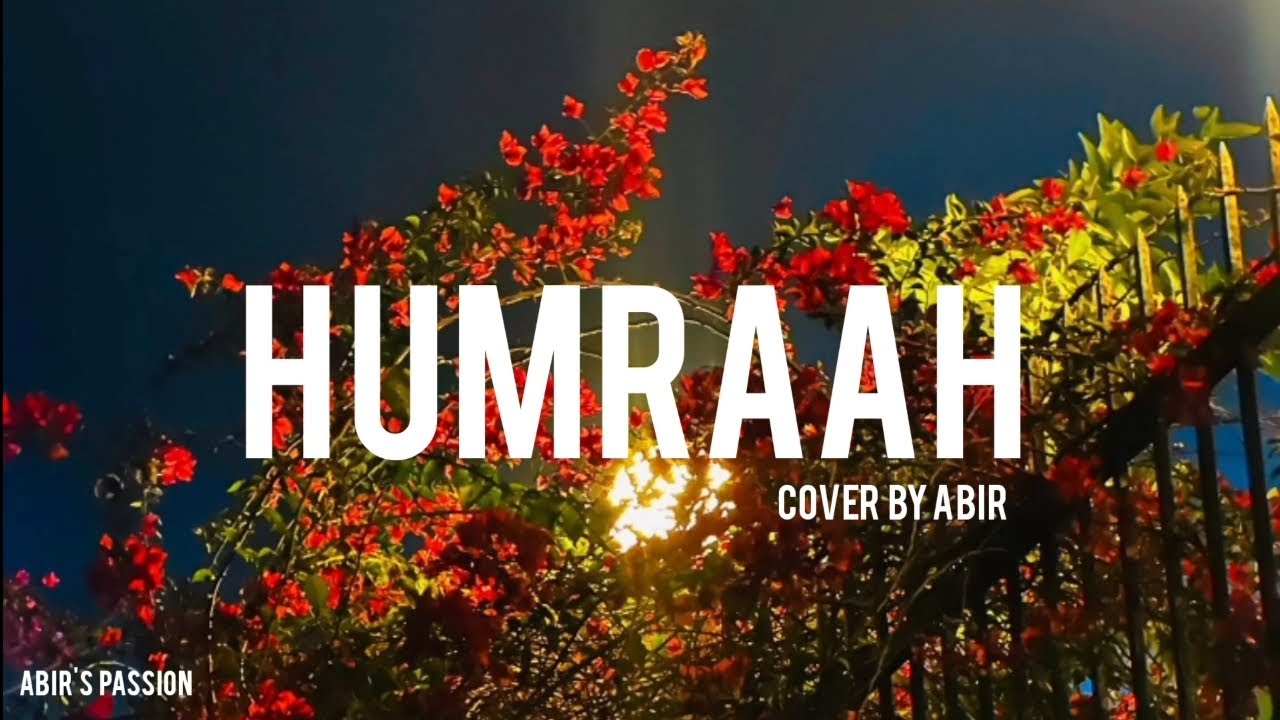 Humraah | Malang | Sachet Tandon | Cover by Abir 