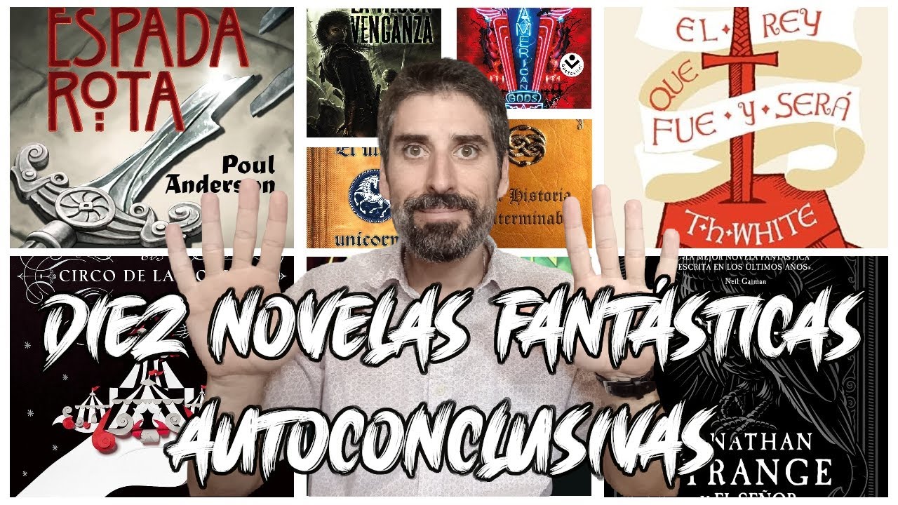 10 Libros de Literatura Fant&aacute;stica Autoconclusivos