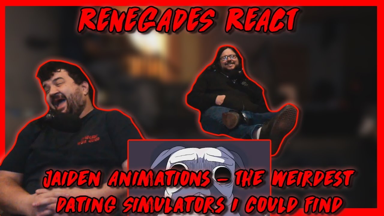 The Weirdest Dating Simulators I could find - @Jaiden Animations | RENEGADES REACT TO
