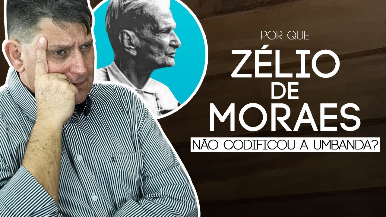 317 - Por que Zélio de Moraes não codificou a Umbanda?