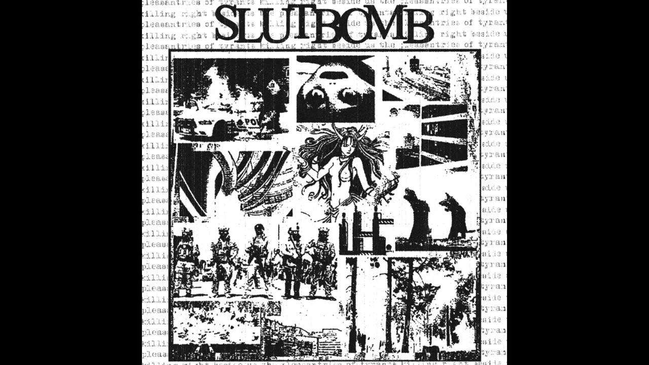 SLUTBOMB - SELF TITLED (2026) | HARDCORE PUNK / THRASHCORE / POWERVIOLENCE