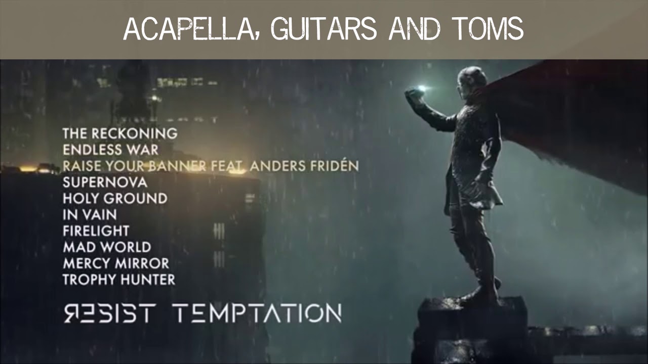 Raise your Banner (Acapella//Alternative) - Within Temptation