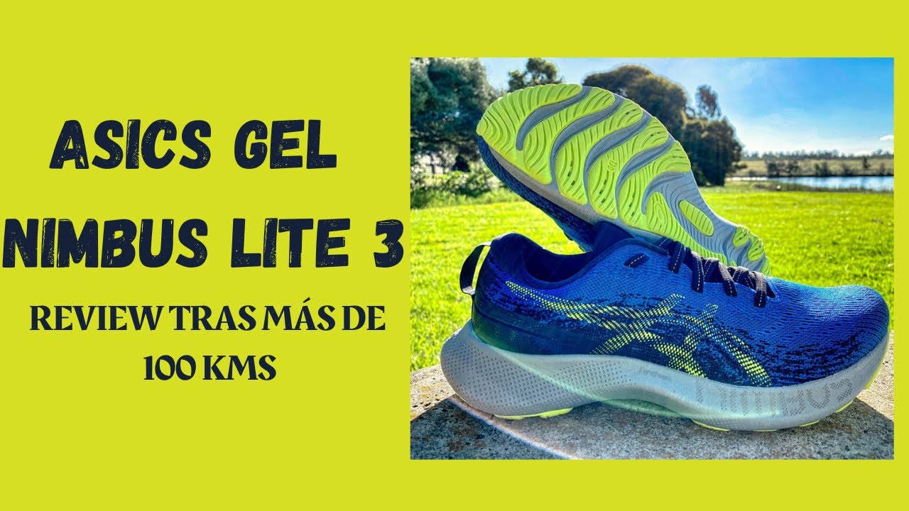 REVIEW: ASICS GEL NIMBUS LITE  3 - MIS OPINIONES TRÁS MÁS DE 100 KM