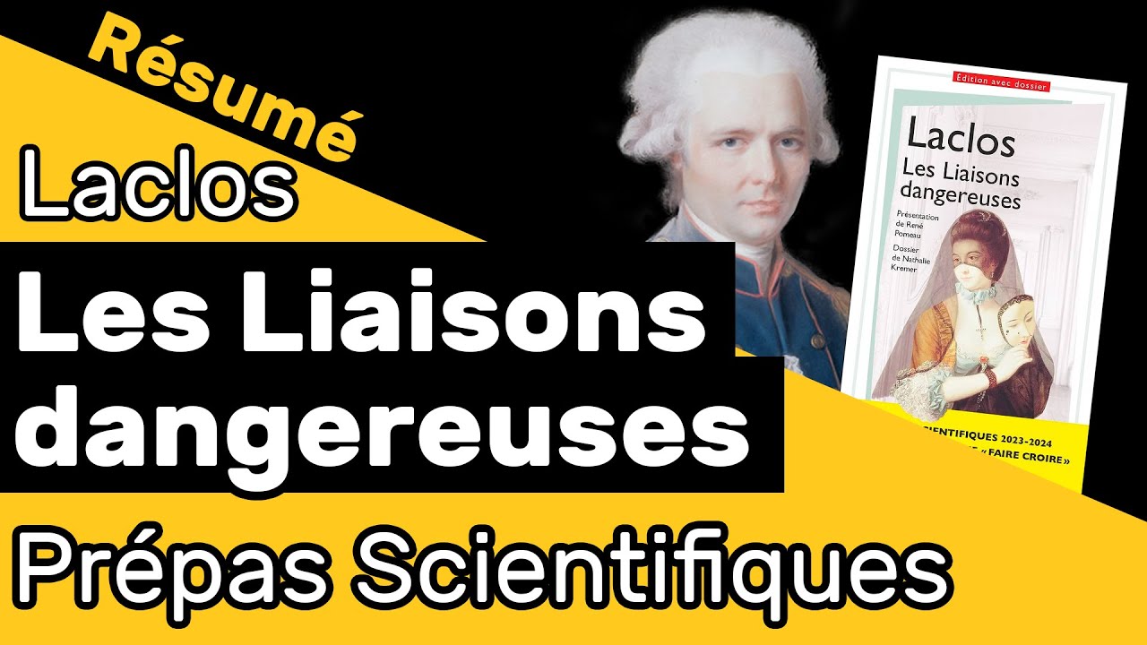 Les Liaisons dangereuses de Laclos 📘 RÉSUMÉ spécial prépa scientifique