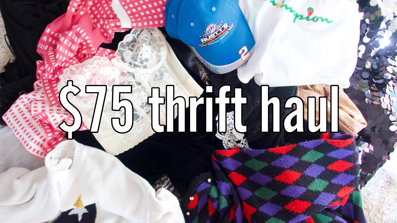 i spent $75 at the thrift store - was it worth it?!