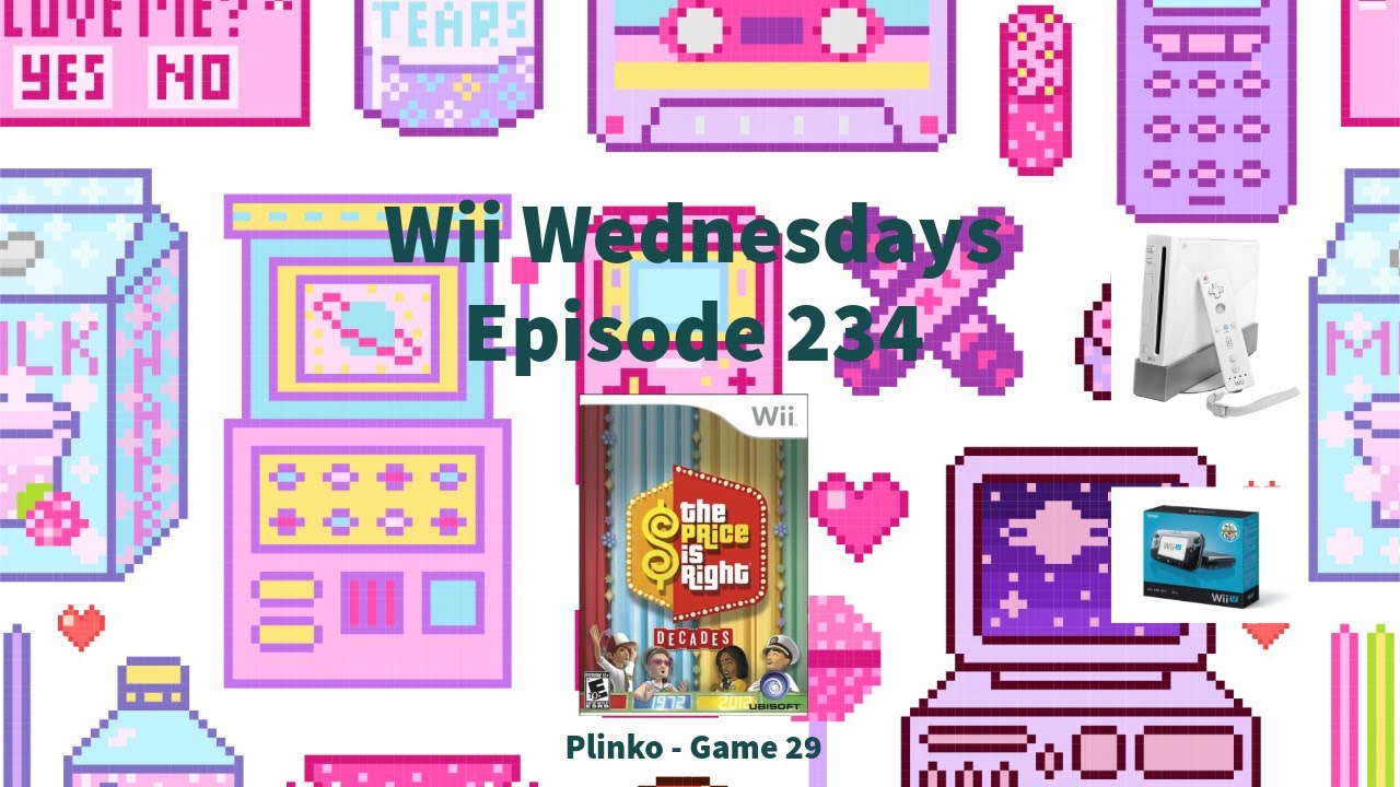 Wii Wednesdays - Эпизод 234 - The Price is Right Decades - Plinko - Игра 29 *БЕЗ КОММЕНТАРИЕВ*
