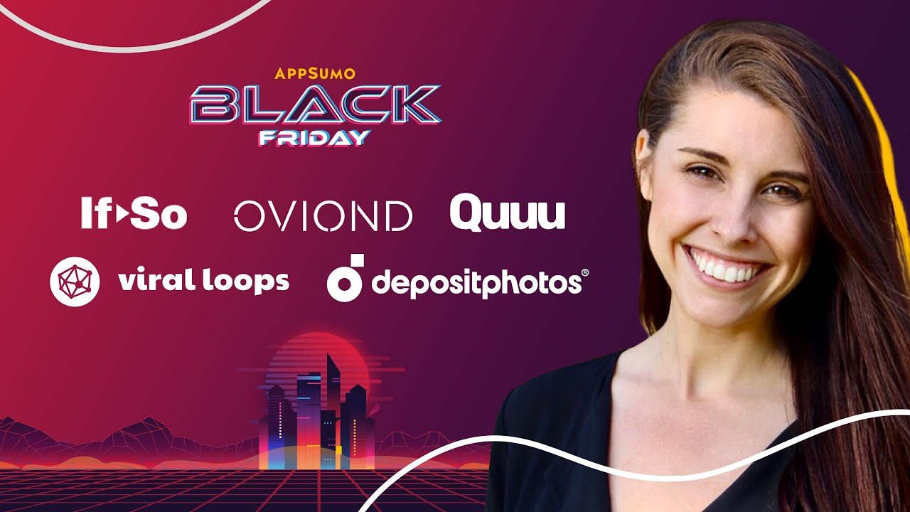 AppSumo Black Friday Deals 2020: If-So, Oviond, Viral Loops, MailPoet, Quuu