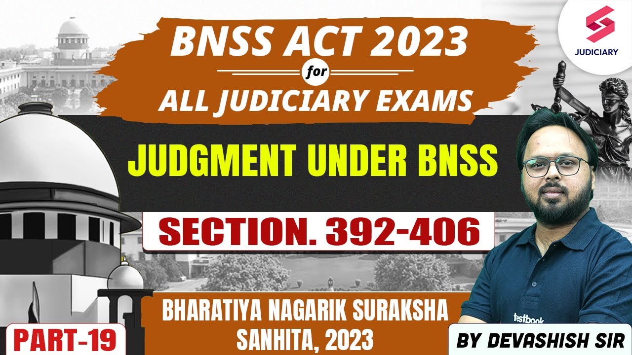 Complete Bhartiya Nagrik Suraksha Sanhita 2023 | BNSS Act for all judiciary exams | Devashish Sir