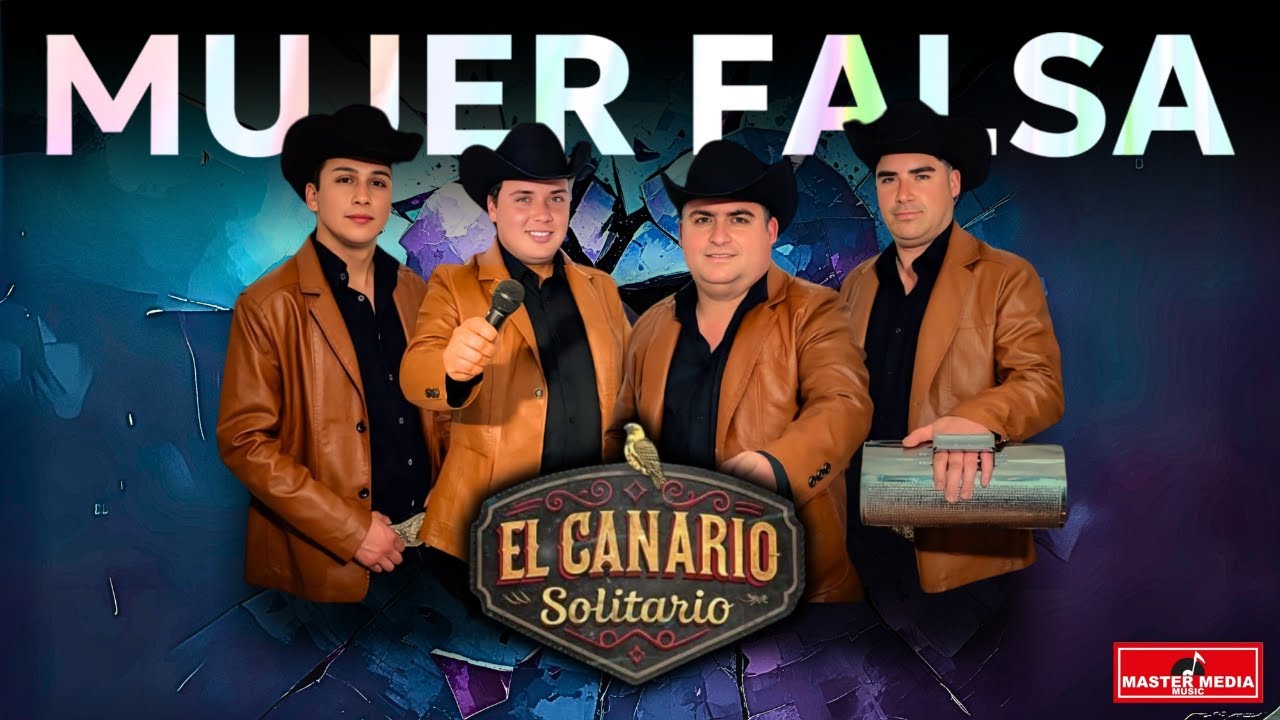 El Canario Solitario - Mujer Falsa 🐦🤠
