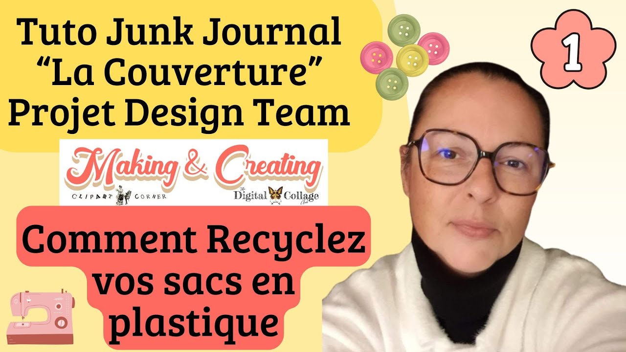 Tuto Junk Journal / La Couverture / Design Team Project The Digital Collage Club
