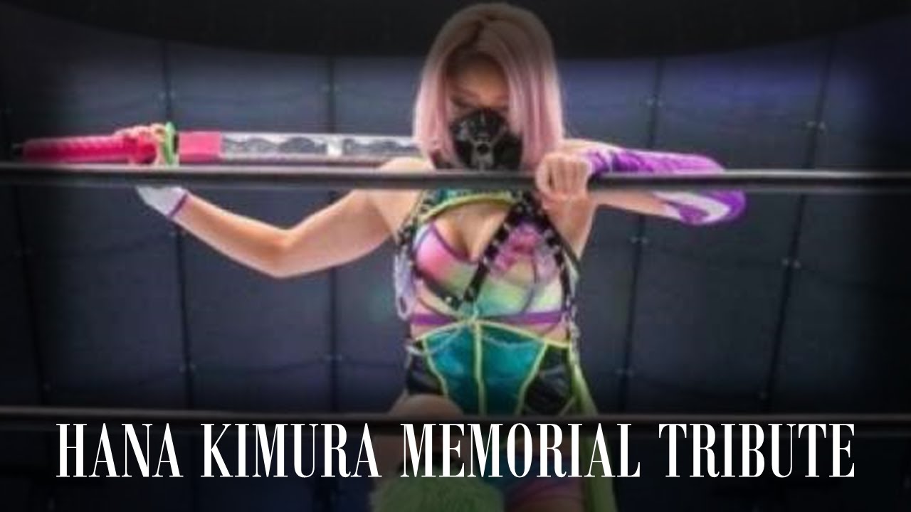 Hana Kimura Memorial Tribute