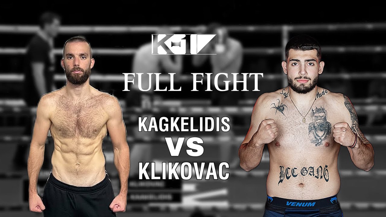 Savvas Kagkelidis vs Lazar Klikovac FULL FIGHT