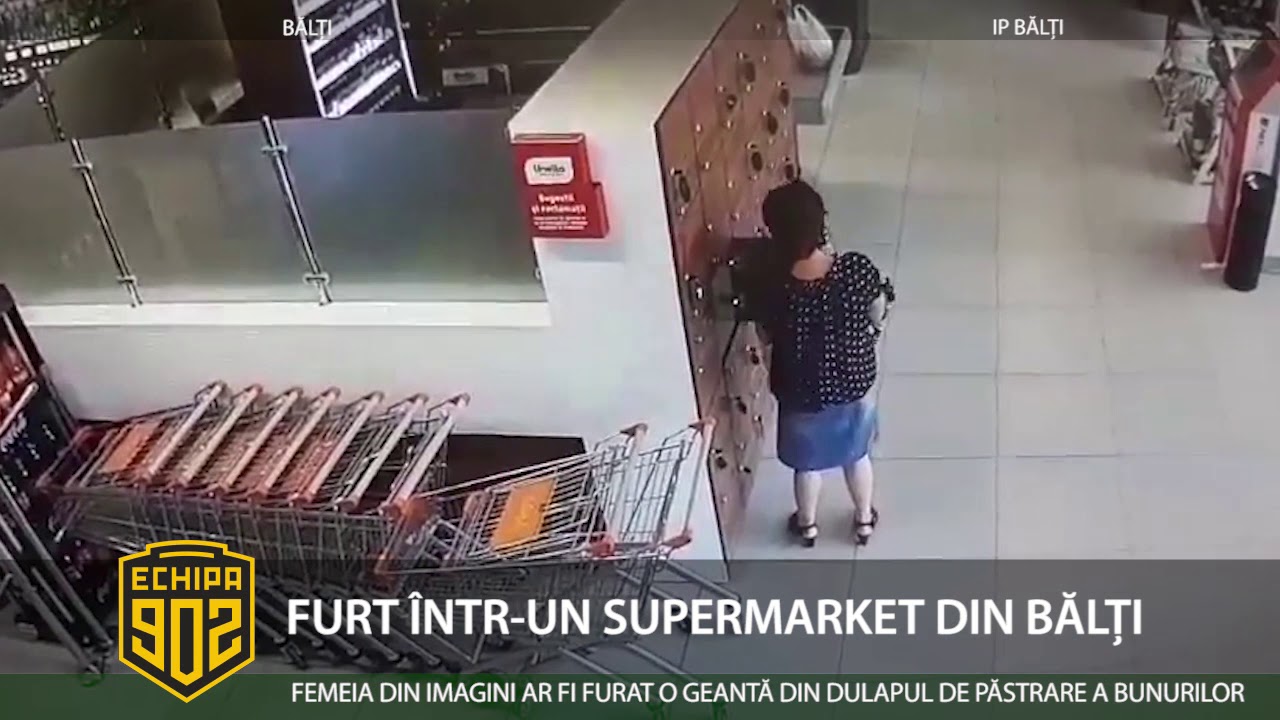 FURT ÎNTR UN SUPERMARKET DIN BĂLȚI