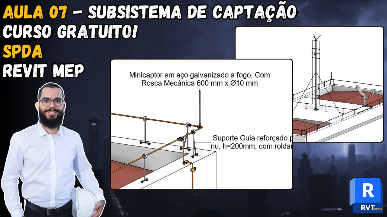 Aula 07 - Modelagem do Subsistema de Capta&ccedil;&atilde;o: Cabo de Cobre 35mm&sup2; e Minicaptores - Curso SPDA REVIT