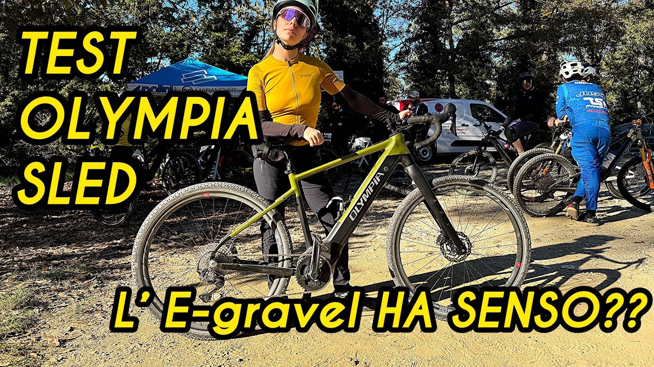 TEST OLYMPIA SLED, Gravel elettrica COME USARLA??