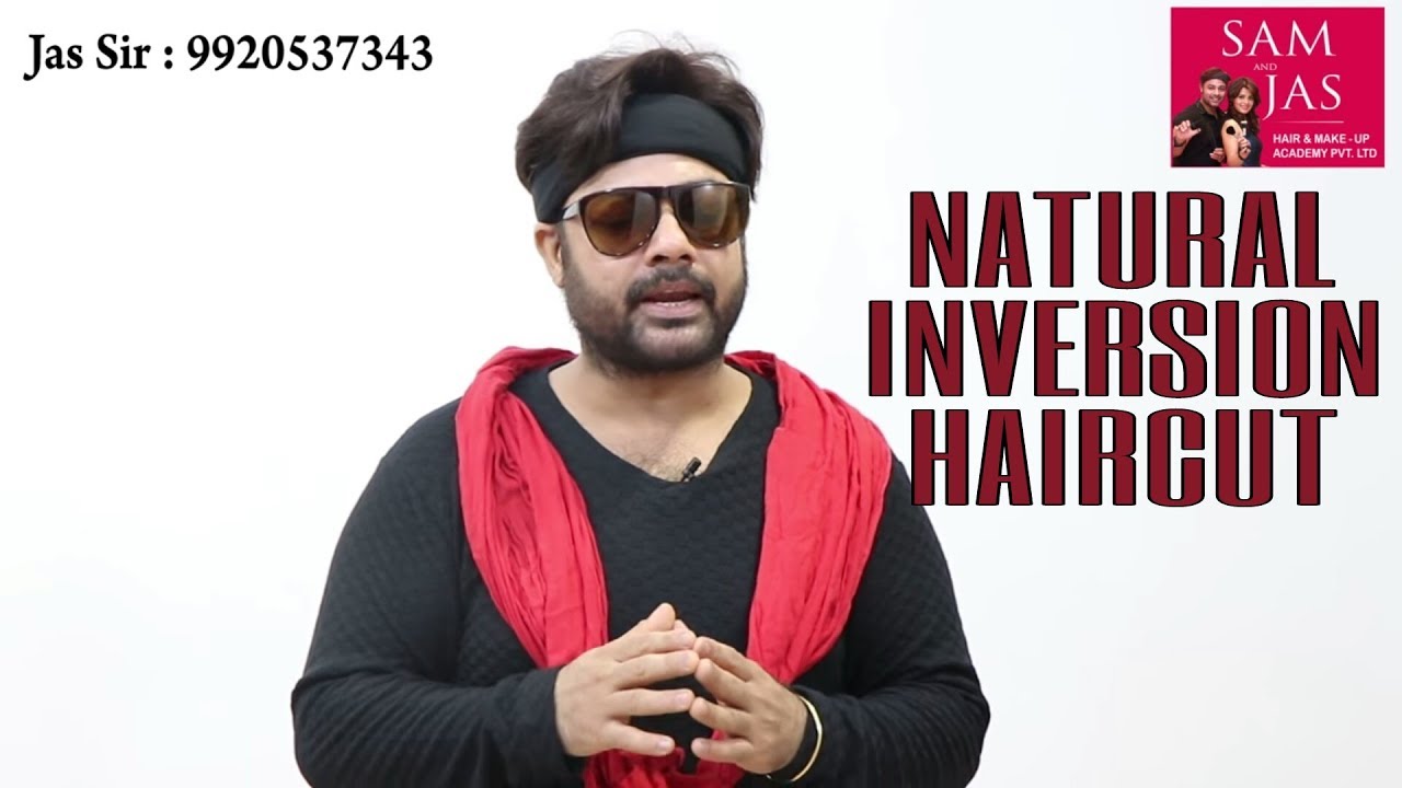 Natural Inversion Cut Sam and Jas Tutorial In Hindi