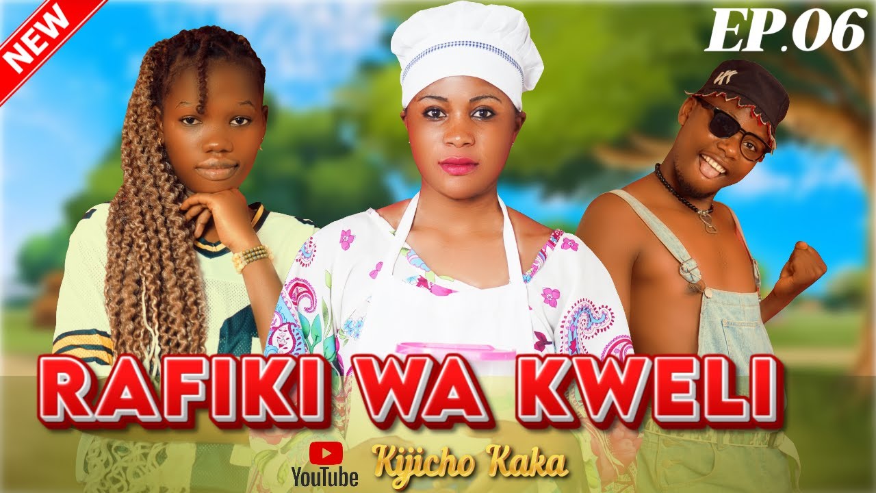 RAFIKI WA KWELI |06| {Love story}#clamvevo #kiparabrand #chadomasta