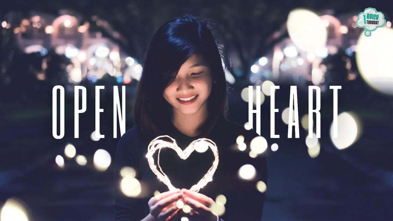 4 Ways To Open Your Heart To God | One Quick Thought by Russ Ewell