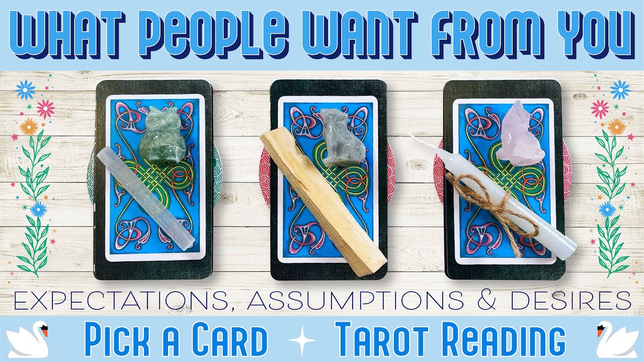 WHAT PEOPLE WANT FROM YOU 🔮 PICK A CARD 🔮 EXPECTATIONS & DESIRES #pickacard #tarotreading #tarot