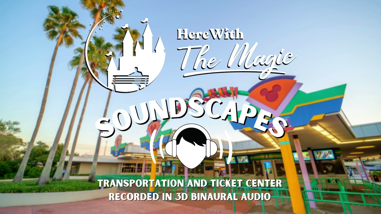 Transportation and Ticket Center (TTC) l Walt Disney World l Soundscapes