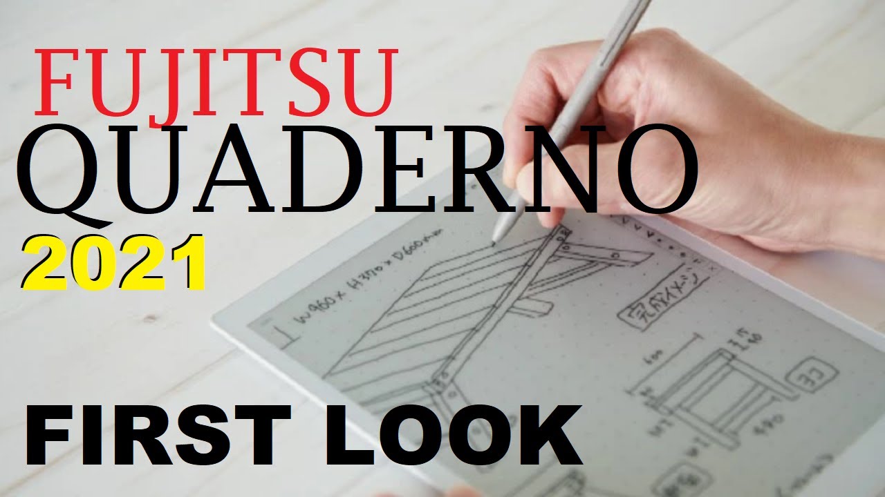 Fujitsu QUADERNO Gen 2 First Look 2021