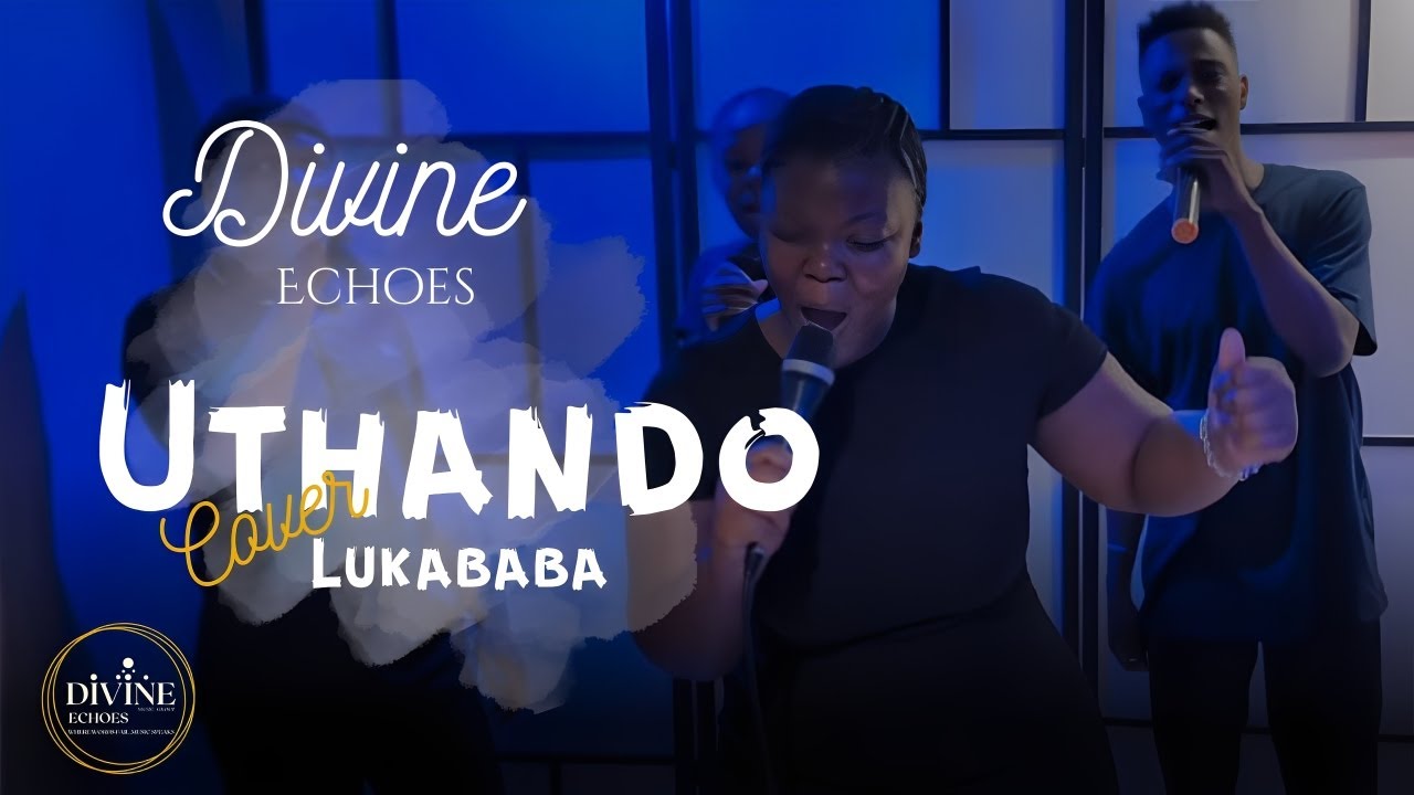 Uthando Lukababa | Divine Echoes