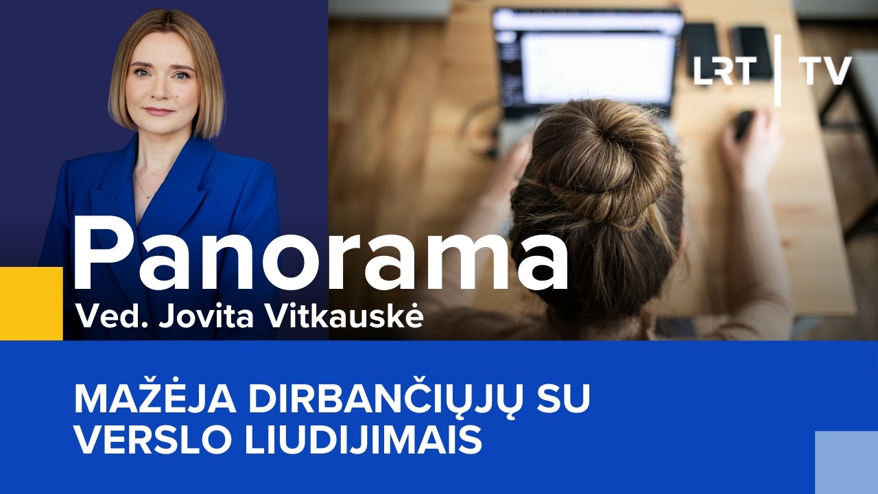 Mažėja dirbančiųjų su verslo liudijimais | Panorama | 2026-03-08