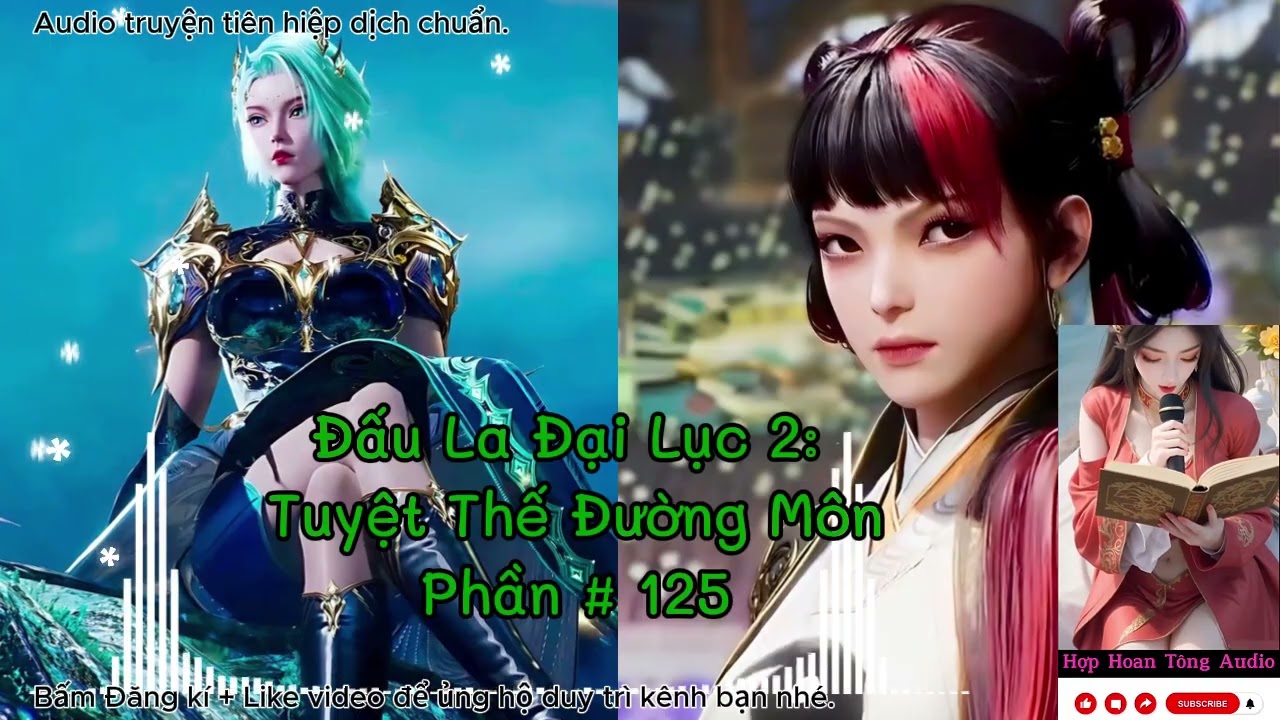 Tuyệt Thế Đường Môn [P 125] ( Đấu La Đại Lục 2 ) | Khôi Phục Vinh Quang Đường Môn | Tiên Hiệp Hay