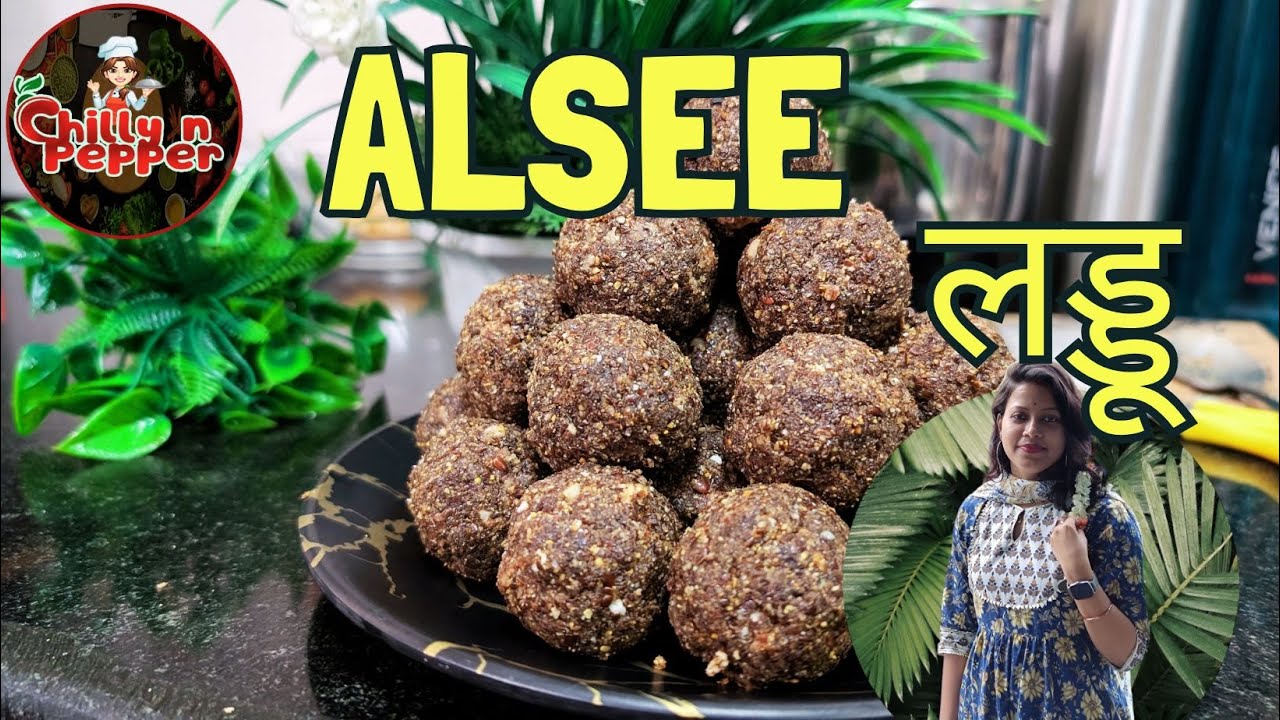 An Excellent Superfood - Alsee laddoo|| Flaxseed Laddoo Recipe || अलसी पिन्नी