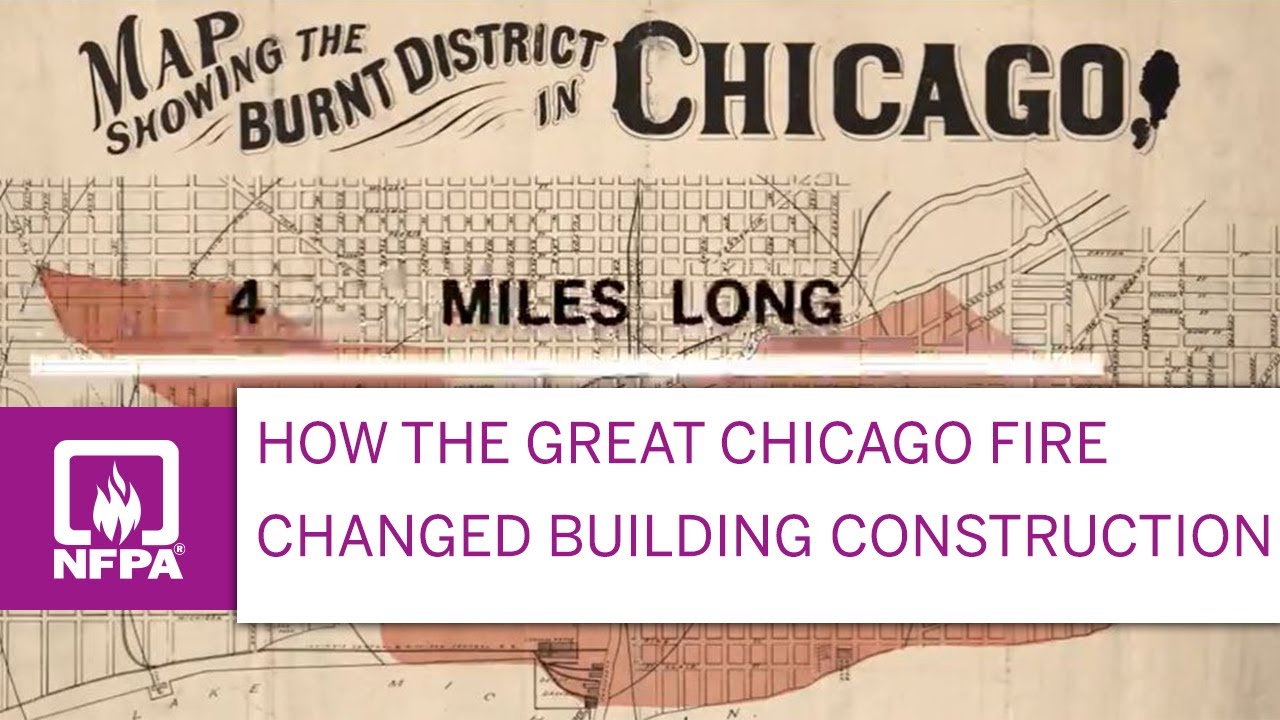 How the Great Chicago Fire of 1871 Changed Building Construction