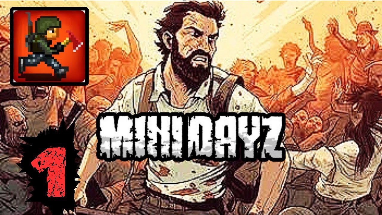 Mini Dayz original 1.4.0 Gameplay parte 1 (HD)