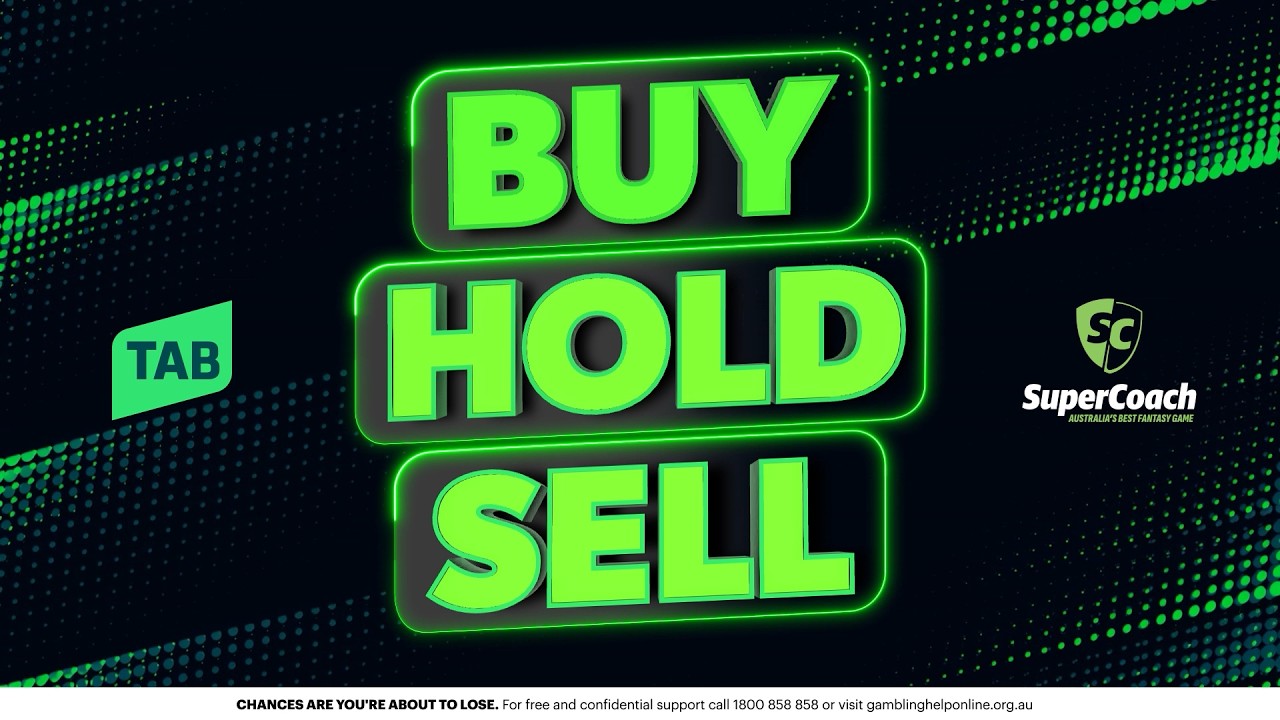 Round 21: Buy, Hold, Sell | SuperCoach NRL