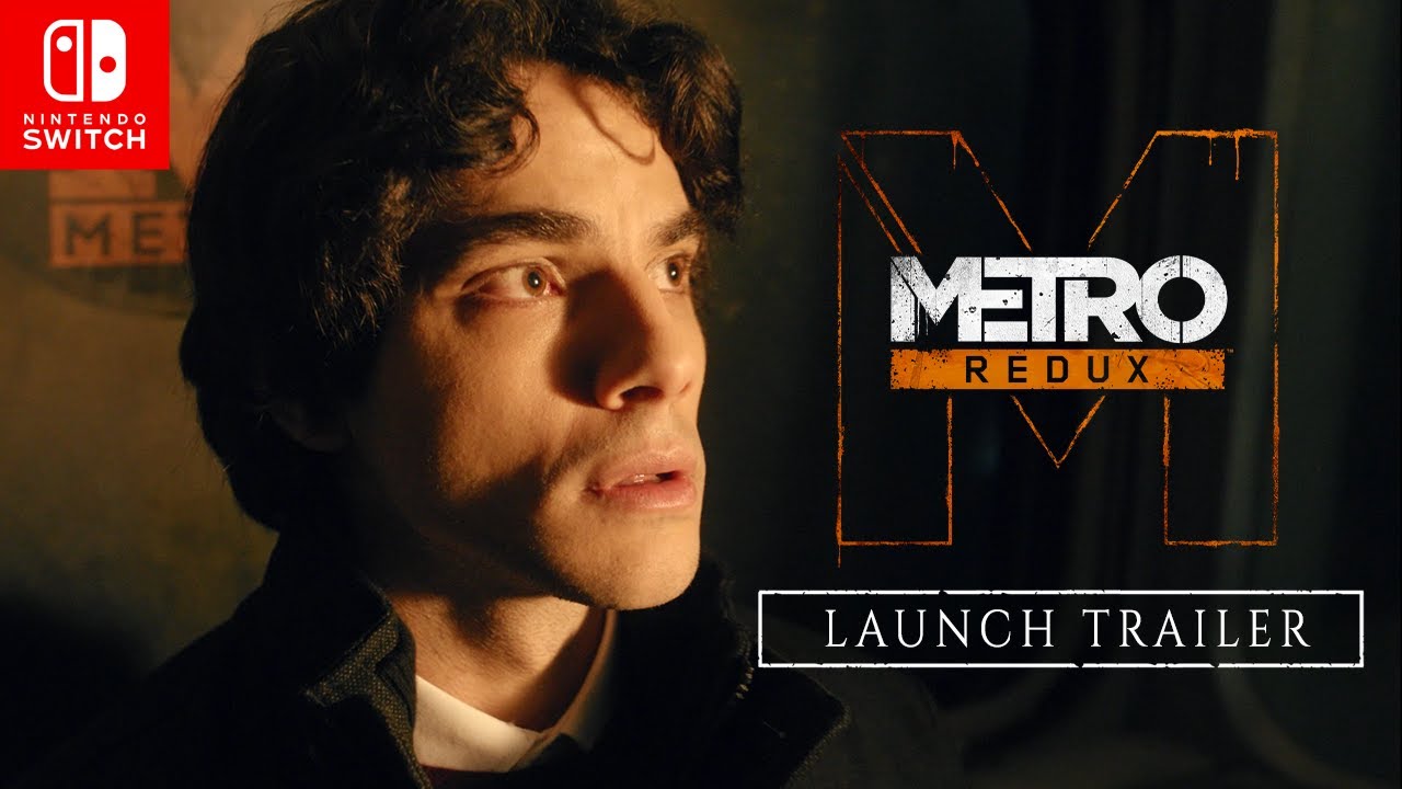 Metro Redux on Nintendo Switch&trade; Launch Trailer (Official)
