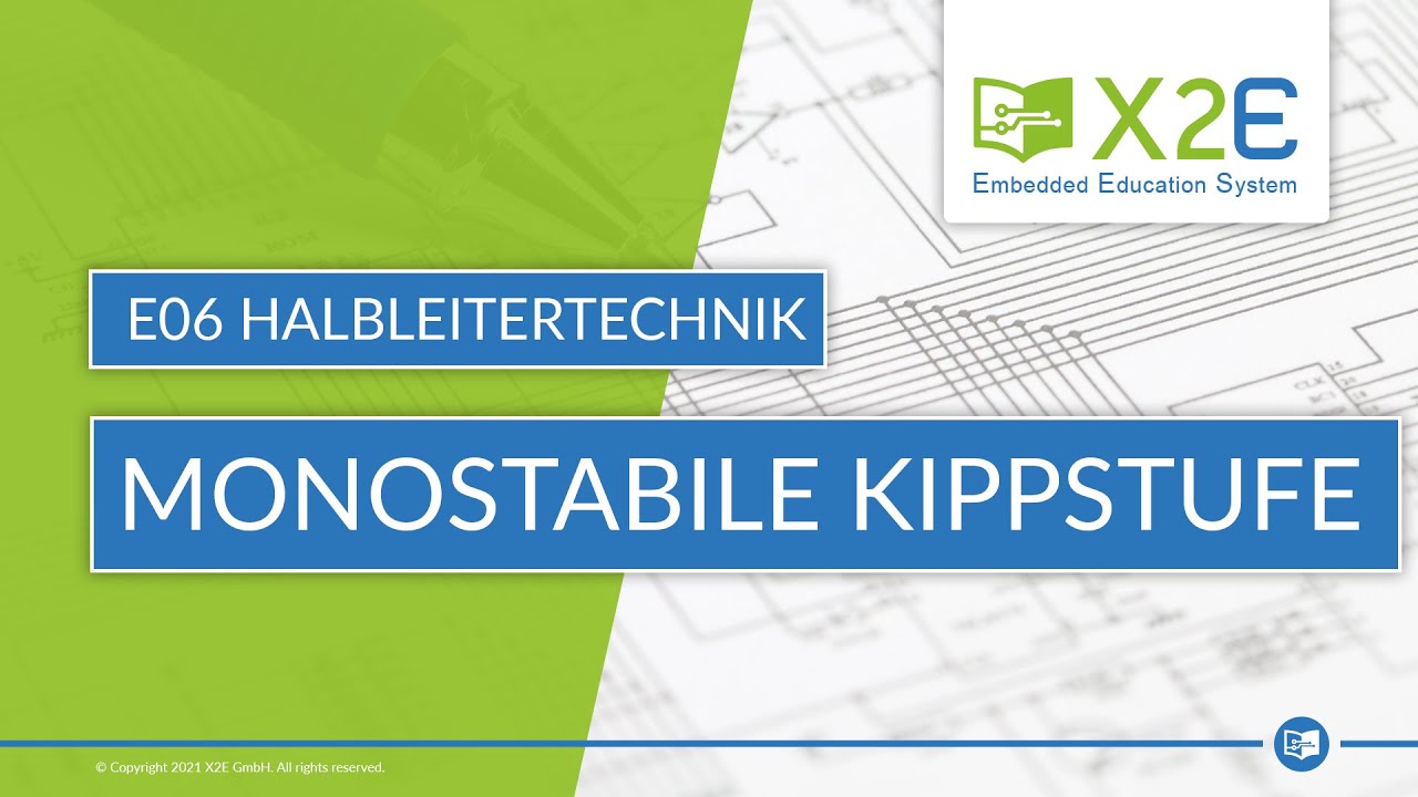 Monostabile Kippstufe - E06 Halbleitertechnik
