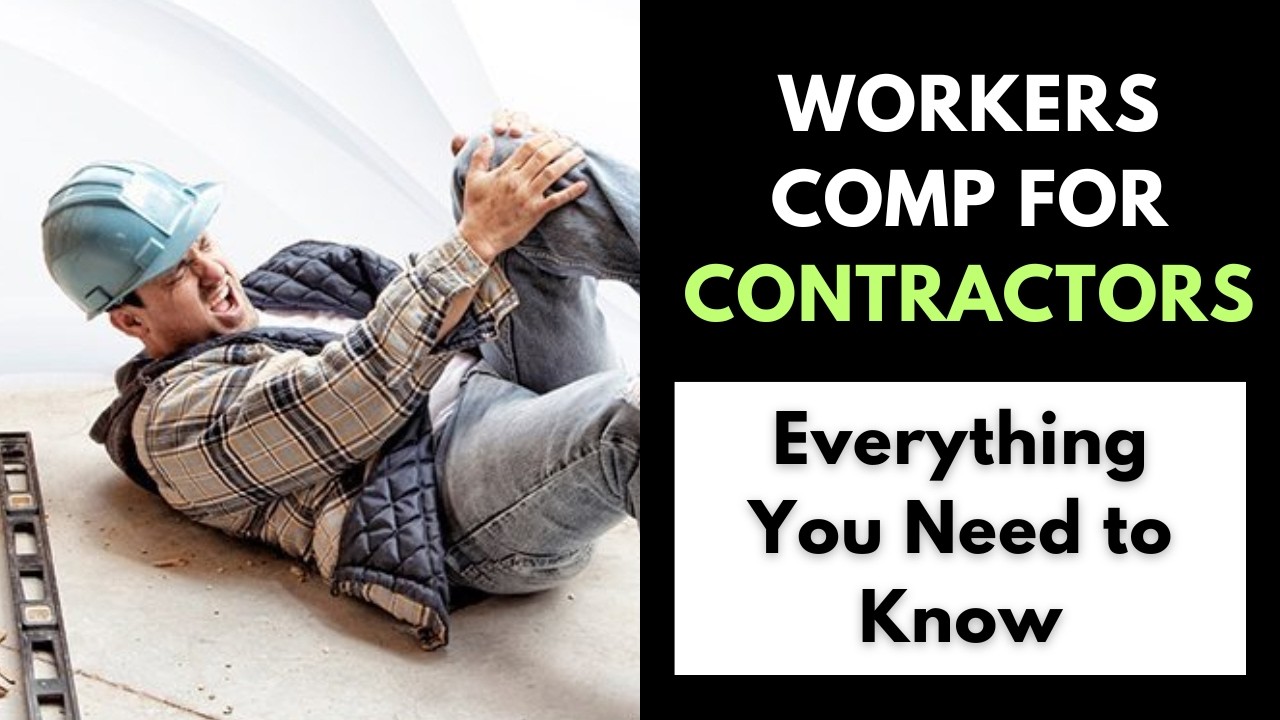 Workers Comp for Contractors: Everything You Need to Know
