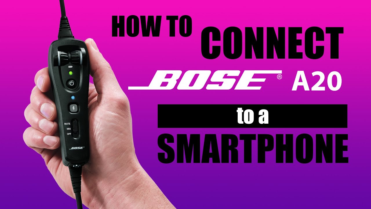How to Connect a Bose A20 & A30 to a Smartphone