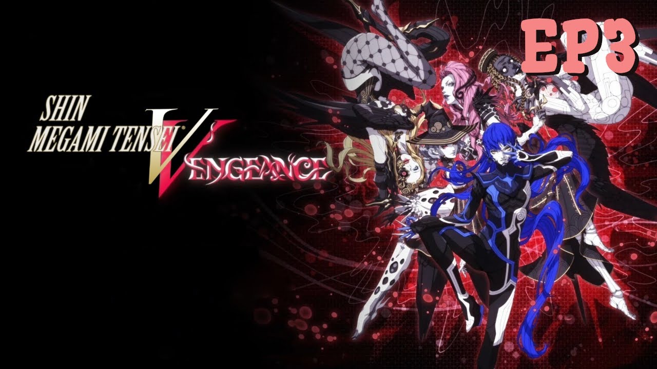 Finally Arriving To Tokyo Tower! | Shin Megami Tensei V Vengeance EP3
