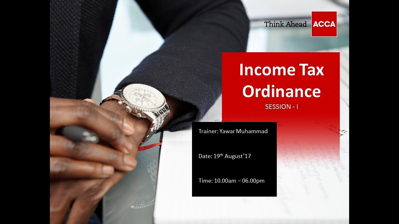 Income Tax Ordinance   Session I