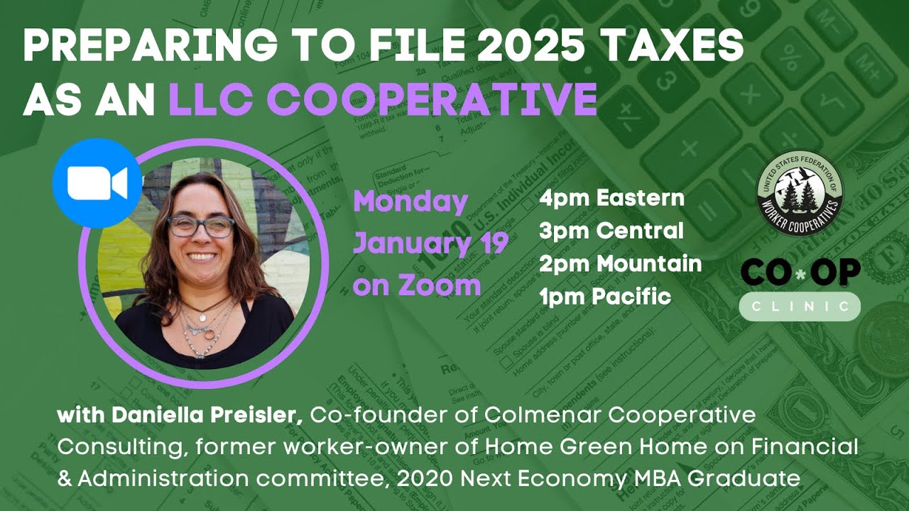 Prepare to File 2025 Taxes as Worker Co-op LLC