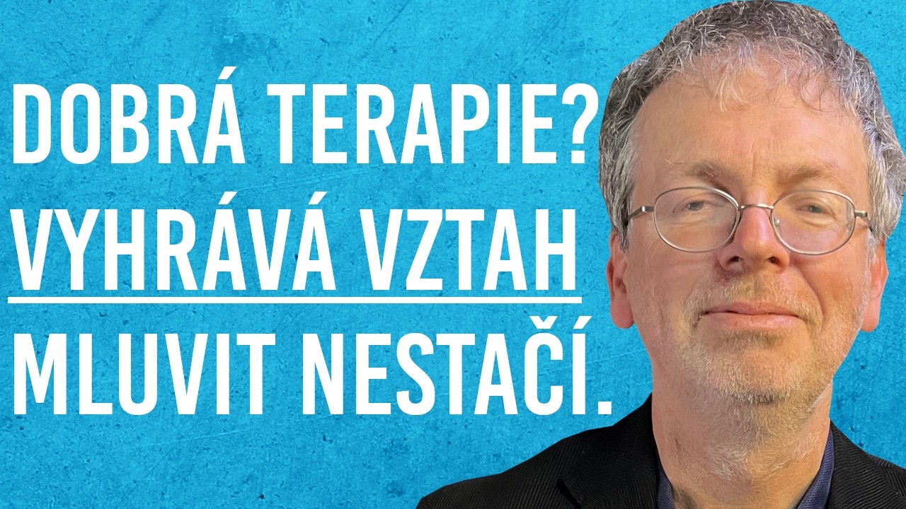 Jan Siřínek: Mozek, Duše, Vztah, Terapie #87
