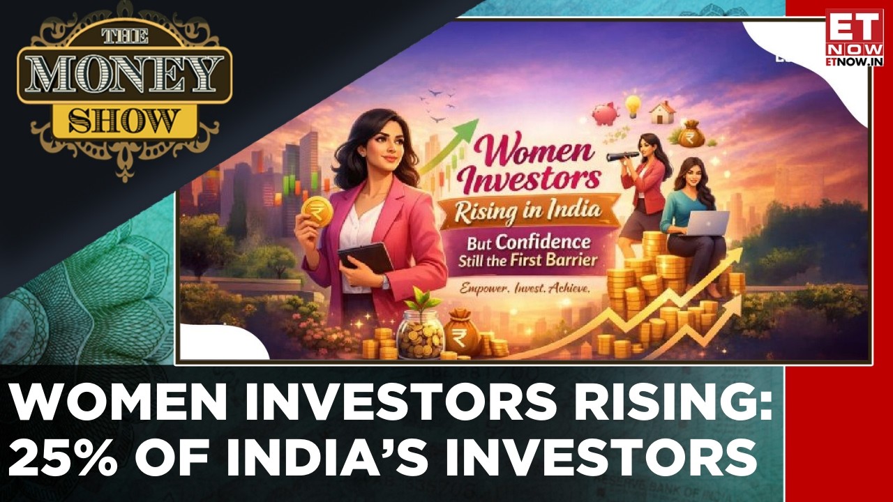 Women Now Make Up 25% Of India’s Investors | Women’s Wednesday Special | The Money Show | ET Now