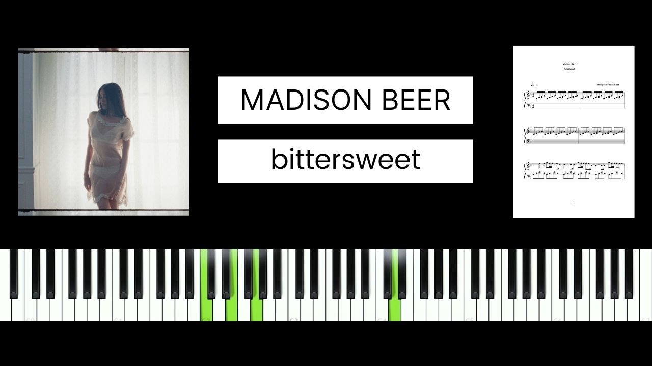 Madison Beer - bittersweet (BEST PIANO TUTORIAL & COVER)