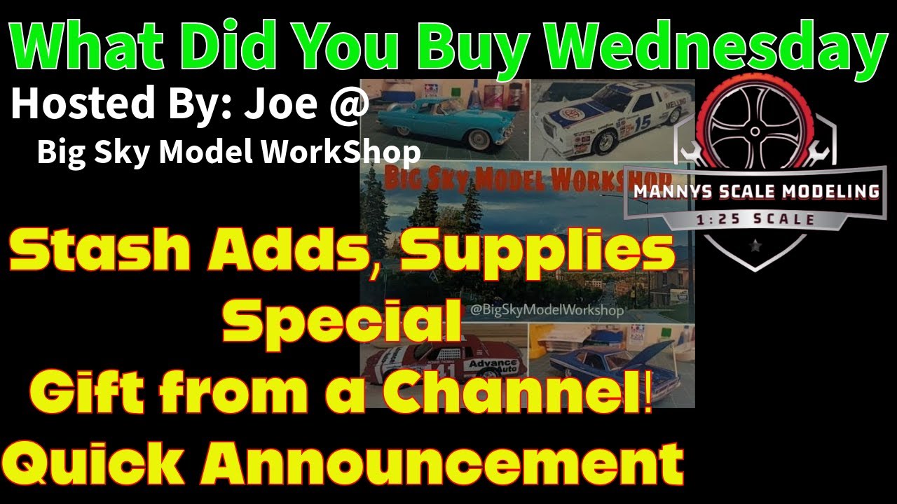 What Did You Buy Wednesday By @BigSkyModelWorkshop  @ScaleRiders