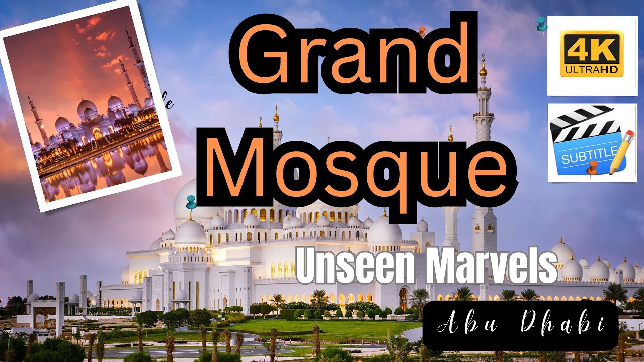 Sheikh Zayed Mosque-Unseen Marvels|World’s Most Beautiful Mosque #abudhabi🇦🇪 4K with subtitles-Part1