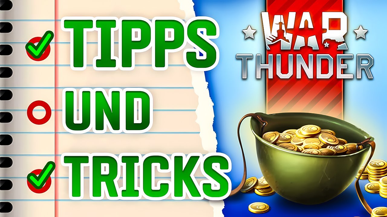 27 War Thunder Tipps und Tricks⚡Anfänger Tipps + Starter Guide⚡Deutsch 2026