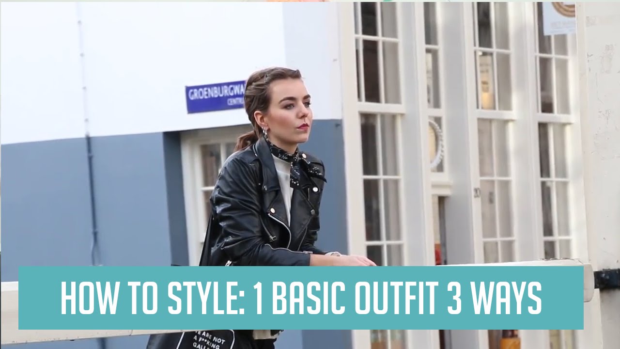 How to style: 1 basic outfit 3 ways