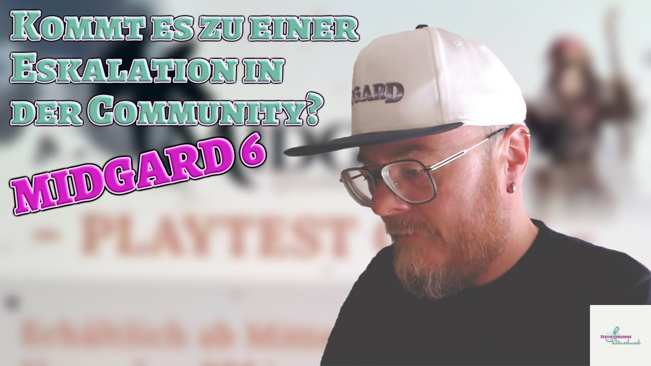 MIDGARD 6: Kommt es zu einer Eskalation in der Community?