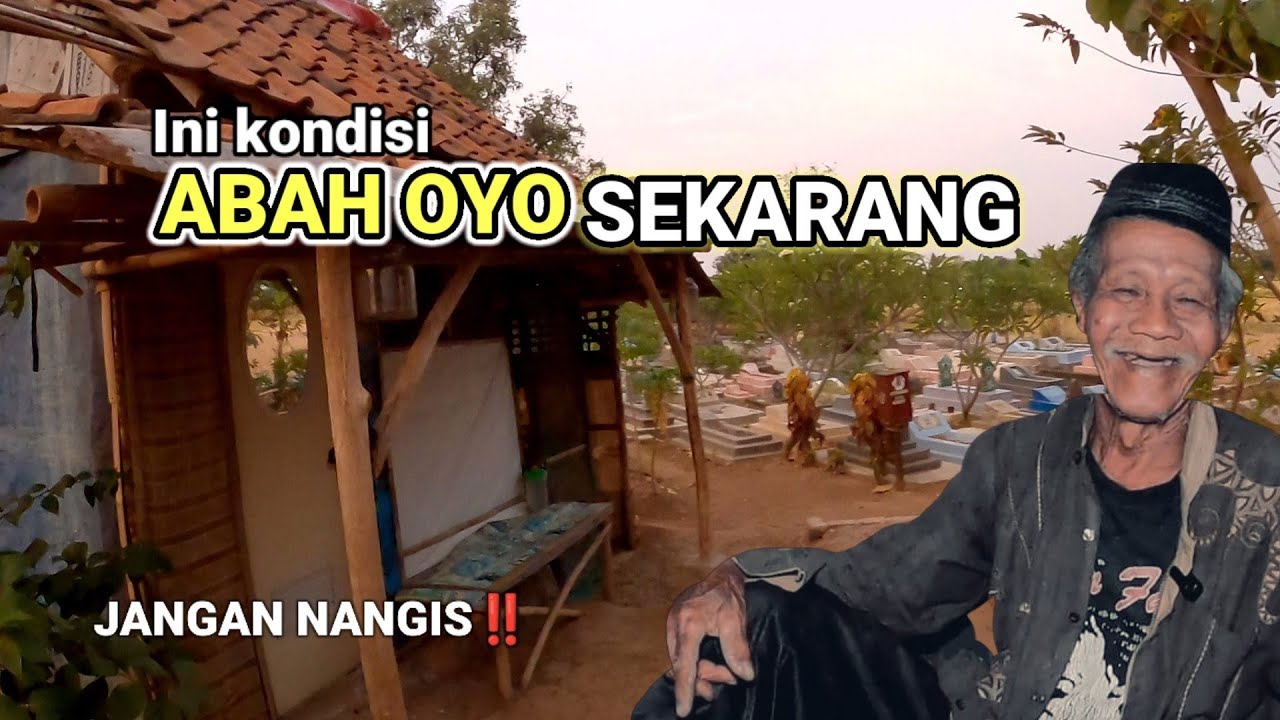 KABAR ABAH OYO TERBARU‼️JANGAN KAGET INI KONDISINYA SEKARANG