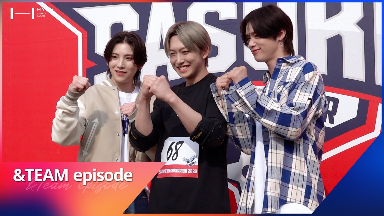 [EPISODE] &TEAM @ SASUKE2023