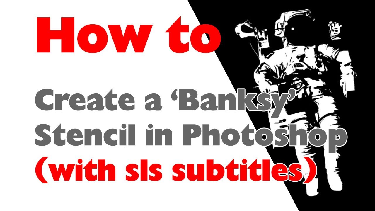 Photoshop Tutorial - How to create a 'Banksy' style stencil from a photograph